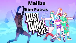 Just Dance 2022 Malibu by Kin Petras (FULL PERFECT)