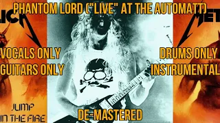 Phantom Lord ("Live" At The Automatt) (De-Mastered)