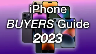 ULTIMATE iPhone Buyers Guide 2023!