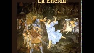 La Eneida, a Spanish translation of Virgil's Aeneid (2/2) - 2017