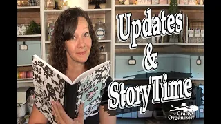 Updates & Story time with Norrine