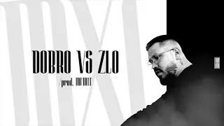 MOMO - Dobro vs Zlo (prod. Infinit) |Official Audio|