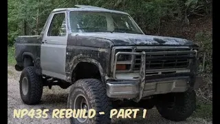 NP435 Removal - Rebuild Series, PART 1