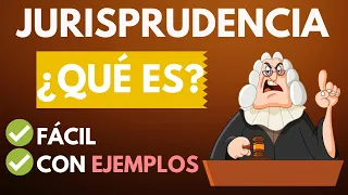 Qué es la JURISPRUDENCIA en Derecho:【 con EJEMPLOS fáciles】