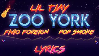Lil Tjay - Zoo York feat. Fivio Foreign & Pop Smoke (Lyrics)