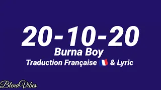 Burna Boy - 20-10-20 (Traduction Française et Lyrics)