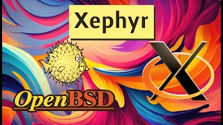Run X11/GUI apps seamlessly on OpenBSD VMM with Xephyr