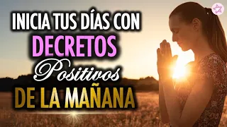 💜 🌤 DECRETOS de la MAÑANA 🌤🙏🏻 Afirmaciones para EMPEZAR el DIA con ENERGIA POSITIVA