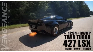 WOW! 1250+RWHP Twin Turbo 427 LSX C6 CORVETTE Z06 - Vengeance Racing