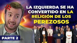 "La IZQUIERDA Es La RELIGIÓN Del RESENTIMIENTO SOCIAL": Agustín Laje - [PARTE 2]