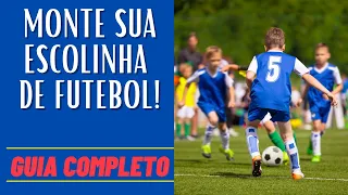 Como montar uma escolinha de futebol