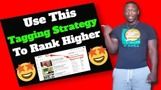 How To Tag YouTube Video To Rank Higher - YouTube Tagging Strategy 2021