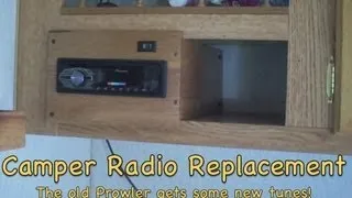 Prowler Camper Radio Replacement