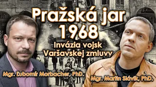 Pražská jar 1968 a invázia vojsk Varšavskej zmluvy s presahom na dnešnú situáciu na Ukrajine