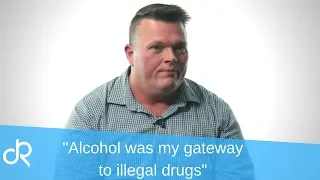 "Alcohol was my Gateway to Illegal Drugs" True Stories of Addiction