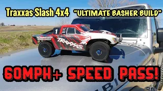 NEW SPEED RECORD for the Traxxas Slash 4x4 “ULTIMATE BASHER BUILD” || 60mph+ PASS!!