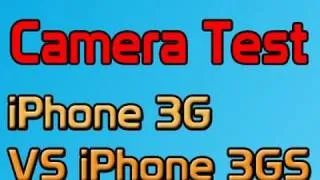 Camera Test: iPhone 3G VS  iPhone 3GS