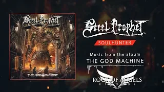 STEEL PROPHET - "Soulhunter" (Official Animated Video)