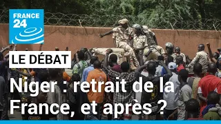 Niger : retrait de la France, et après ? • FRANCE 24