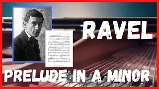 Ravel - Prelude in A minor (1913) | Juanluis Herrera