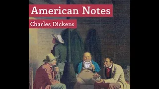American Notes by Charles Dickens - Audiobook