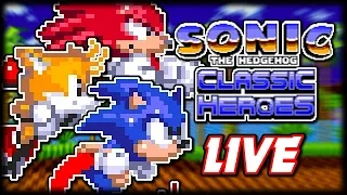 Let's Blast Through With Classic Speed | Sonic Classic Heroes LIVE ALL EMERALDS Playthrough