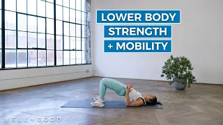 15 Minute Lower Body Strength and Mobility Workout | Good Moves | Well+Good