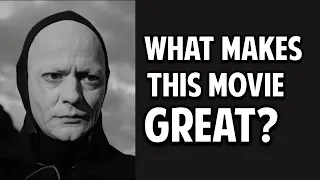 The Seventh Seal -- What Makes This Movie Great? (Episode 104)