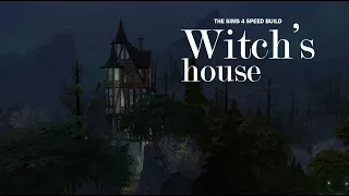 Witch's House | The Sims 4 Speed Build [CC + links + tray files]