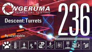 "Descent: Turrets" | Perpetual Testing #236 | Portal 2 Community Maps & Mods