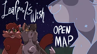 Leafpool’s Wish // CLOSED MAP CALL (BACKUPS OPEN)