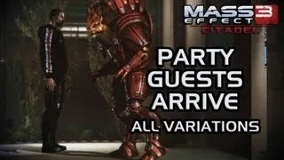 Mass Effect 3 Citadel DLC: Party guests arrive (all variations)