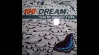 100% Dream Vol.9 - Music For Your Mind