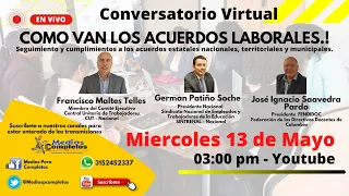 Como van los Acuerdos Laborales.!