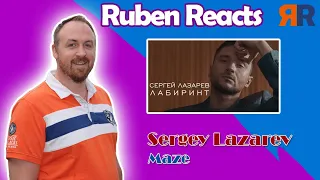 Ruben Reacts to Sergey Lazarev | Maze | Сергей Лазарев