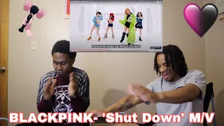 Blackpink- 'Shut Down' M/V reaction