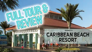 CARIBBEAN BEACH RESORT | WALT DISNEY WORLD MODERATE RESORT TOUR & REVIEW