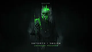 DSTORTD & Decim8 - Unknown Program (Official Audio)