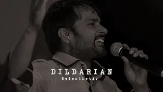 Dildarian | Amrinder Gill | Slowed & Reverb | 𝐒𝐨𝐥𝐨𝐬𝐭𝐡𝐞𝐭𝐢𝐜