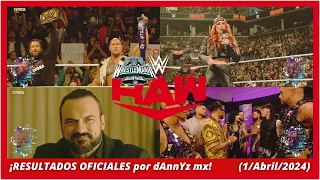 ¡Resultados Oficiales de Wrestlemania RAW por dAnnYz mx! (1/Abril/2024)