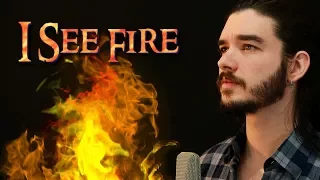 "I See Fire" - ED SHEERAN cover (The Hobbit: The Desolation Of Smaug)