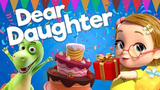 A Beautiful Birthday Song for a Beautiful Daughter: Happy Birthday Dear Daughter!