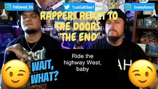 Rappers React To The Doors "The End"!!!