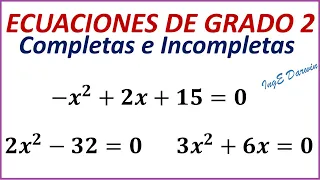 Ecuaciones de SEGUNDO GRADO - Completas e Incompletas | Introducción y Ejemplos