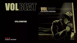 Volbeat - Still Counting (Guitar Gangsters & Cadillac Blood)