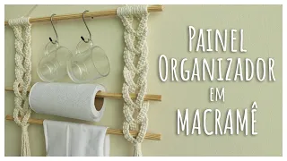 PAINEL ORGANIZADOR em MACRAMÊ Tutorial passo a passo