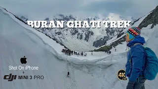 Buran Ghati Trek | Shot on iPhone + Mini 3 Pro | 4K Cinematic Silent Film | June 2023