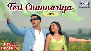 Teri Chunnariya Dil Le Gayi - Lyrical | Hello Brother | Salman Khan, Rani Mukherjee |90's Hindi Hits