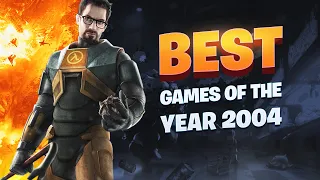 Top 10 BEST PC Games of 2004