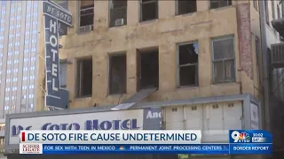 "A lot of unknowns" De Soto Hotel Fire investigation case closed